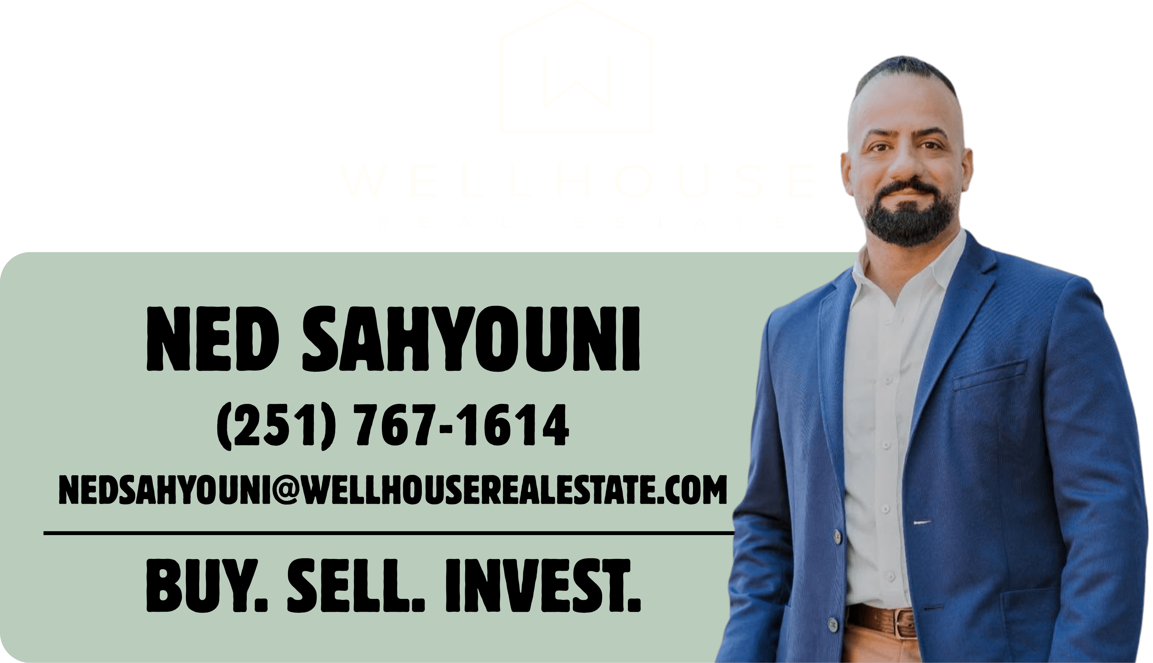 Ned Sahyouni · Wellhouse Real Estate